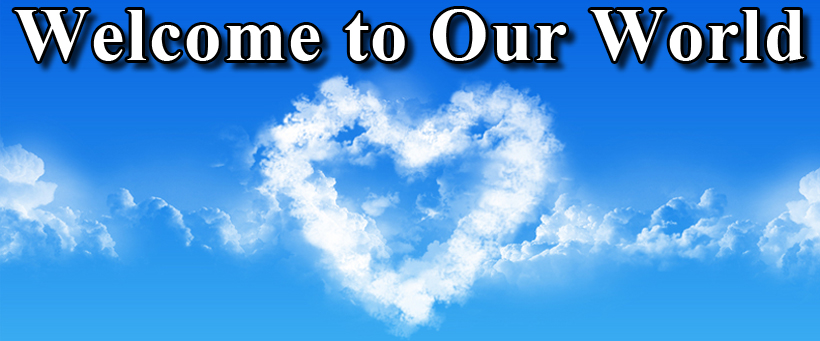 Welcome to Our World